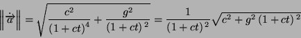 \begin{displaymath}
uÂ²=\frac{cÃÂ²}{\left(1+ct\right)^{4}}\sinÂ²gt+\frac{gÃÂ²}{\left...
...\right)ÃÂ²}\cosÂ²gt-2\frac{gc}{\left(1+ct\right)ÃÂ³}\sin gt\cos gt\end{displaymath}