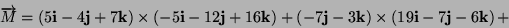 \begin{displaymath}
\overrightarrow{T}=\left(24,-27,3\right)\end{displaymath}