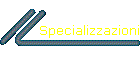 Specializzazioni